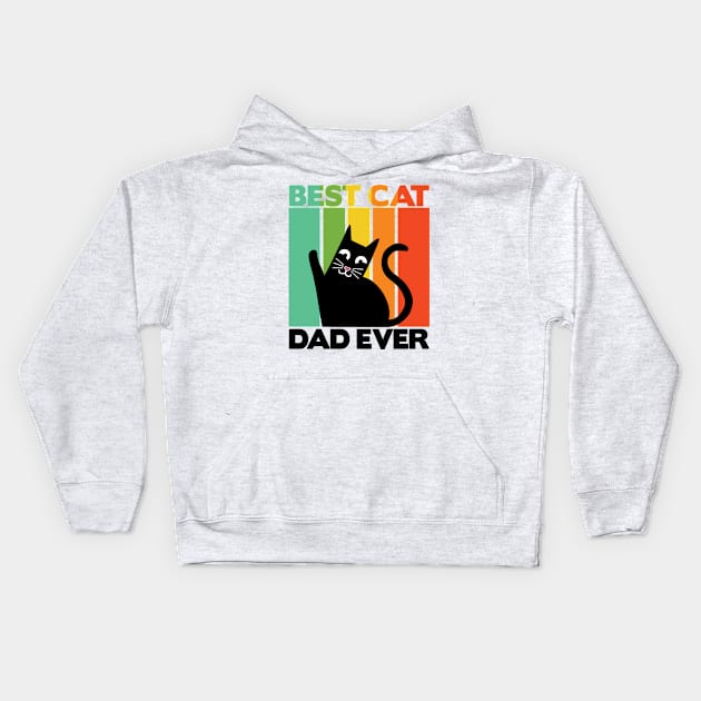 Best Cat Dad Ever Retro Vintage Daddy Gift Cats Kids Hoodie by Kuehni
